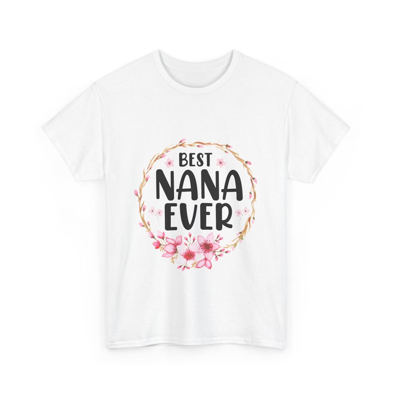 Best Nana Ever Shirt, Grandma Granny Mother s Day Floral T-shirt M