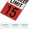 Vintage Retro 15 Mph Speed Limit Tin Metal Sign, Funny Warning Plaque, 8x12 Inch Unframed Classic Wall Art Decor