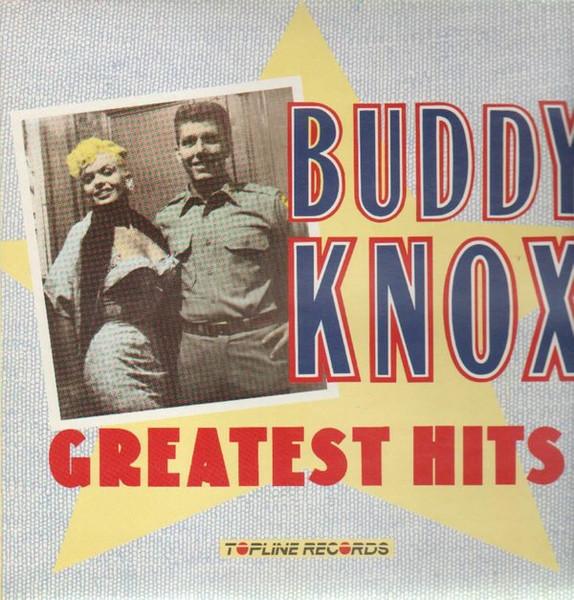 

LP Record BUDDY KNOX - Greatest Hits TOP142 TOPLINE 1986 UK Rock Used