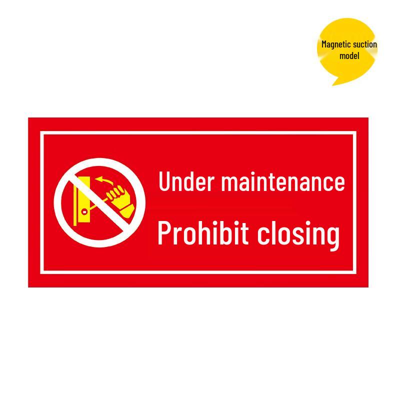 Lijiu Hong Under Maintenance Do Not Close Magnetic Safety Sign
