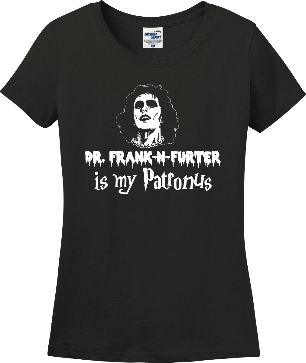 Dr. Frank-N-Furter Is My Patronus Funny Missy Fit Ladies T-Shirt (S-3X) L