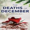 The Deaths of December by SJI Holliday Paperback Book 9781473659360