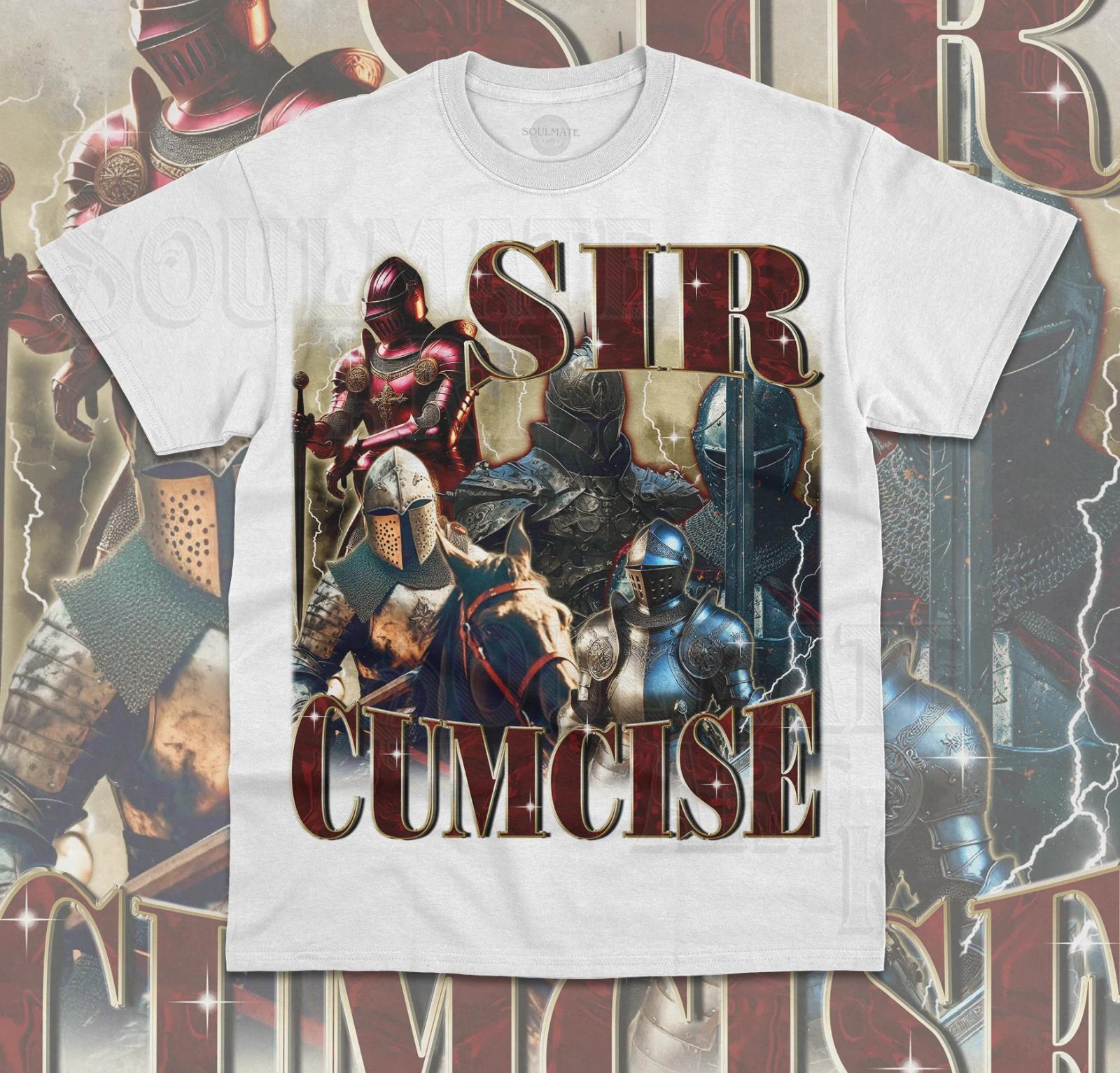 Sir Cumcise Funny T-Shirt Circumcision Survivor Red Knight Meme Unisex Shirt 2XL