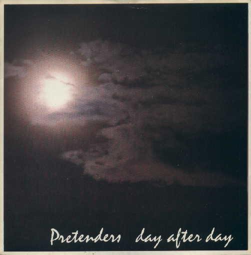 

7inch Record PRETENDERS - Day After Day ARE17 REAL 1981 UK Rock Used