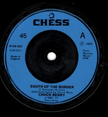 Płyta 7-calowa CHUCK BERRY - South Of The Border 6145027 Chess 1973 UK Rock Używana