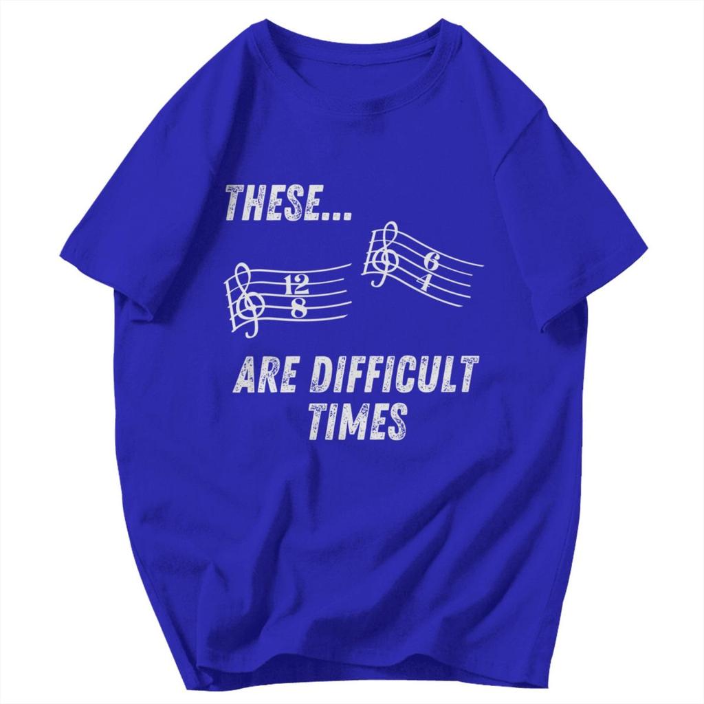Men T Shirt These Are Difficult Times Christian Gifts Unique Y2K Graphic Customized Unisex Tops T Shirts