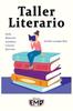 Kniha Taller Literario : Estilo, Redaccion, Gramatica, Creacion, Ejercicios - Escribe Tu Propio Libro