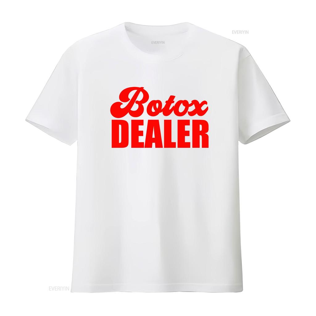 Botox Dealer T Shirt Esthetician Beautician Dermatologist s Stylish Trendy vintage Washed fashion Casual Stretched Soft