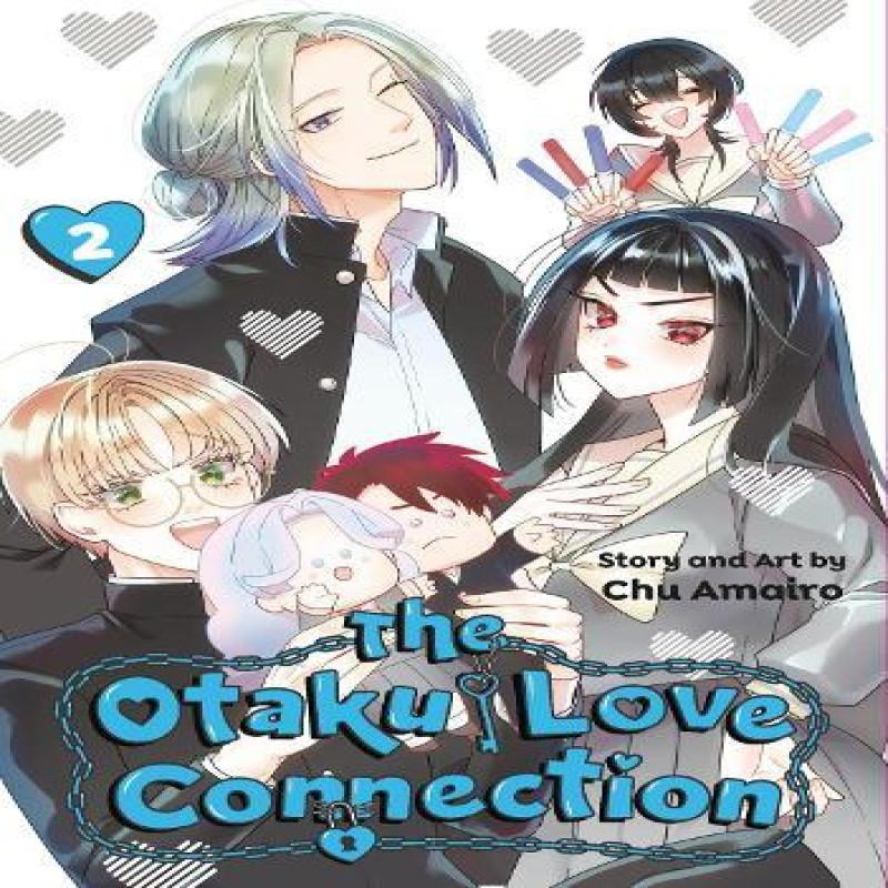 The Otaku Love Connection 02 by Chu Amairo Paperback Book 9781646093700