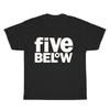 New Five Below Logo Unisex T-Shirt Funny Size S to 5XL