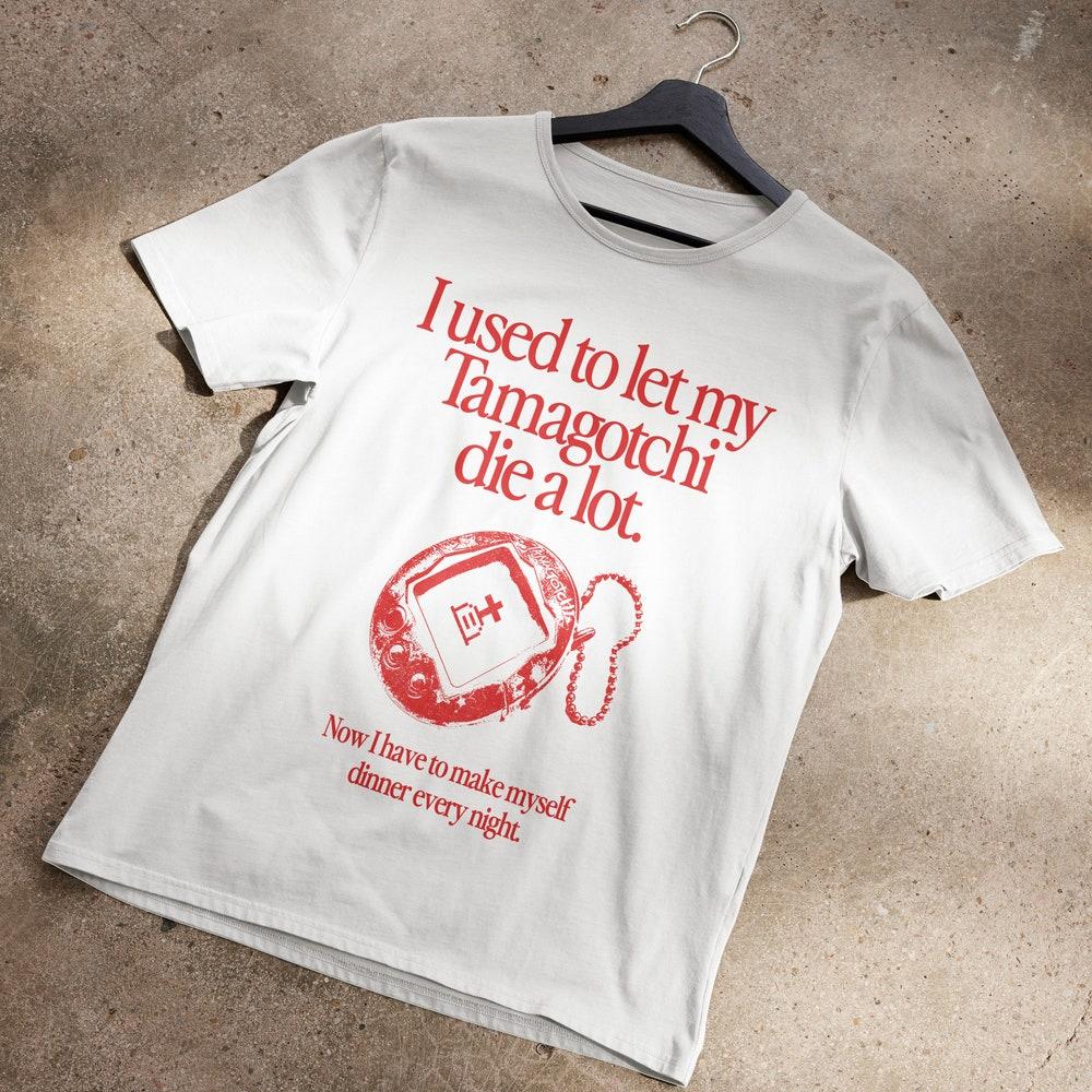 

230GSM 100% Cotton T-Shirt I Used To Let My Tamagotchi Die A Lot T-Shirt