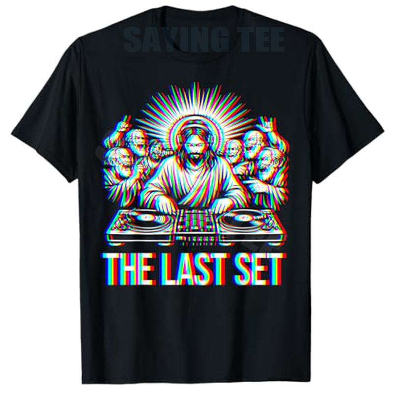 2026 Jesus Last Set Rave T-Shirt Glitchy DJ EDM Techno Rave Festival Shirts Men Y2k Rock Punk Graphic Saying Tee Novelty Personality Gift Short Sleeve