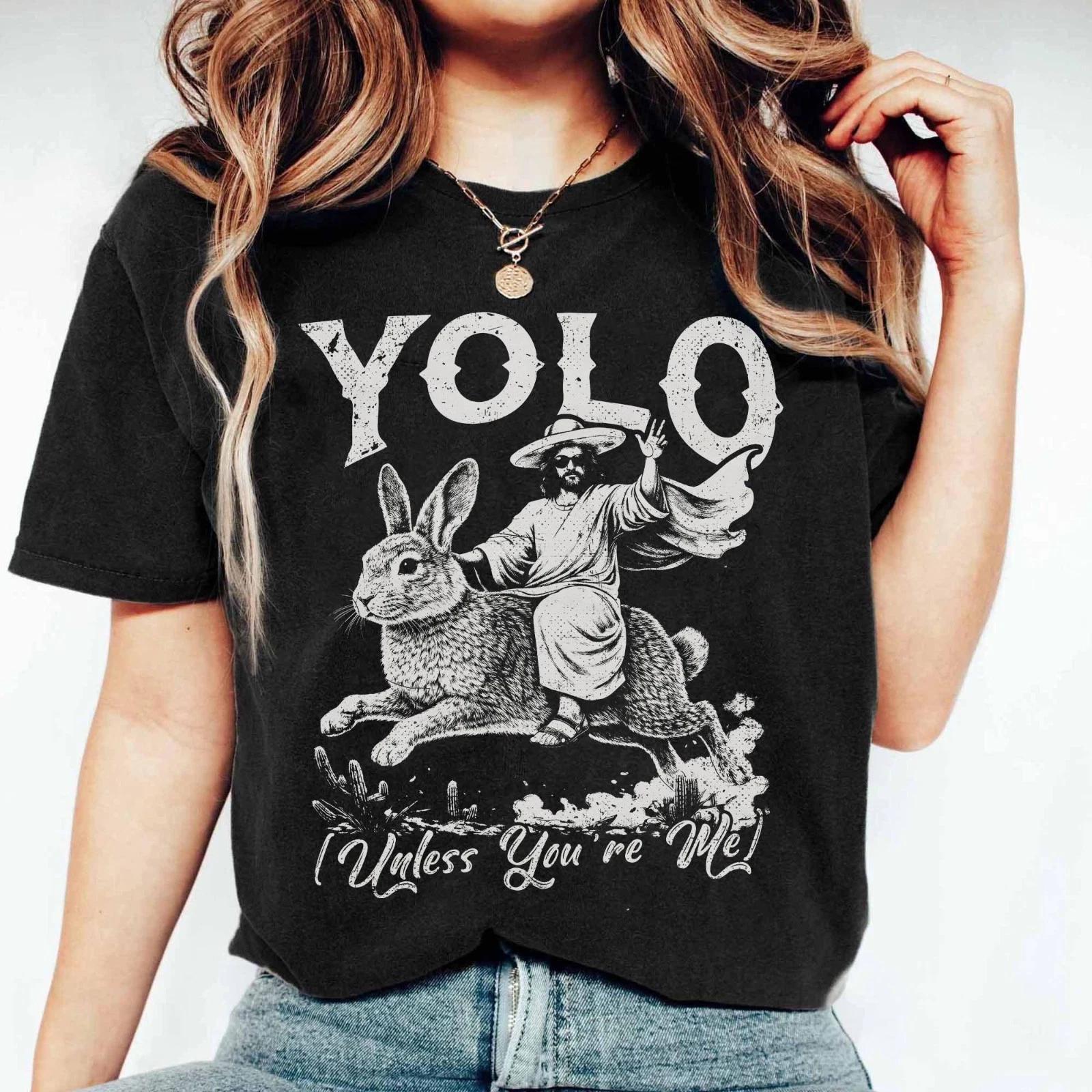 YOLO Unless You are Me T-Shirt, Jesus Riding a Bunny Tee, Funny Easter XL