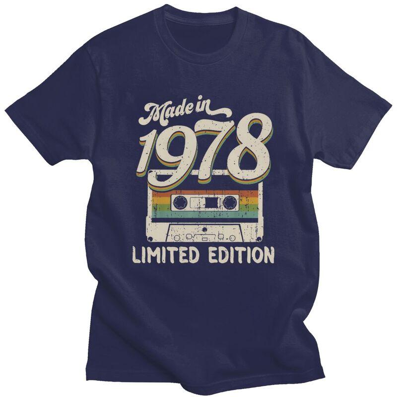 

Made In 1978 Limited Edition T Shirts for Men 100 Cotton Tees Custom 48 Years Birthday Gift Tshirt Short Sleeve Fashion Tshirt 4XL