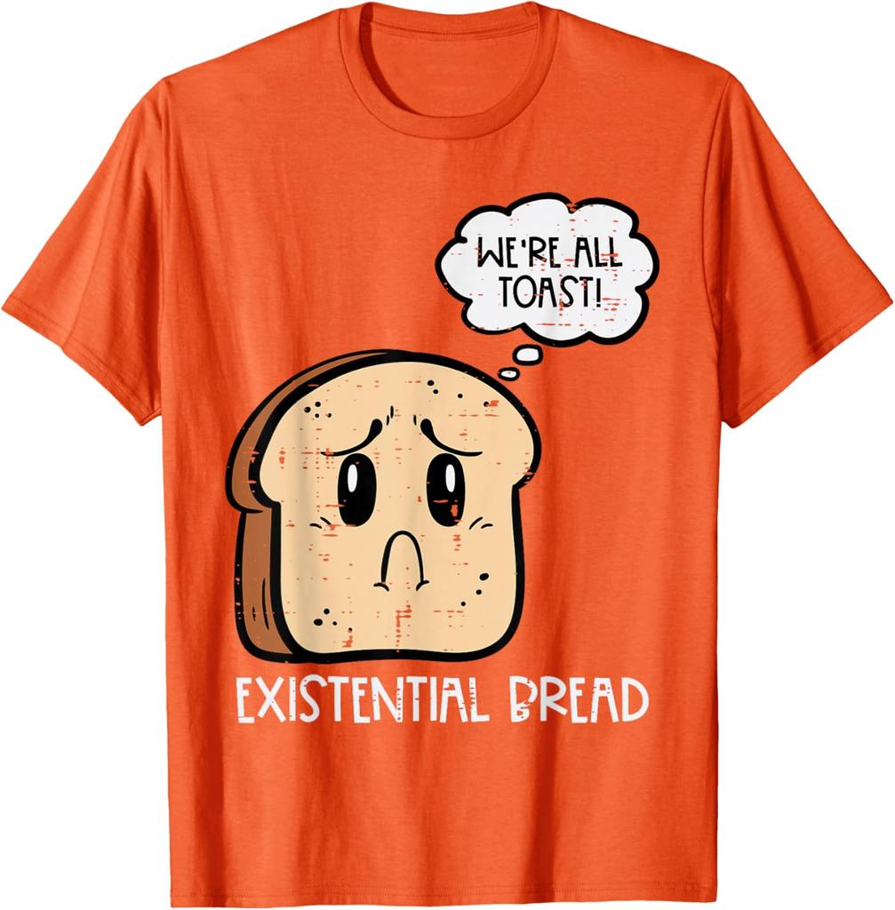 Existential Bread Funny Toast Pun Graphic Mens Casual Cotton TShirt Short Sleeve Crewneck Tee