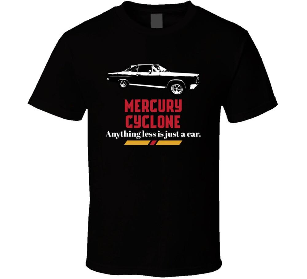 

1966 Mercury Cyclone 6 4 V8 Anything Less Is Just A Car Fan T Shirt 4XL
