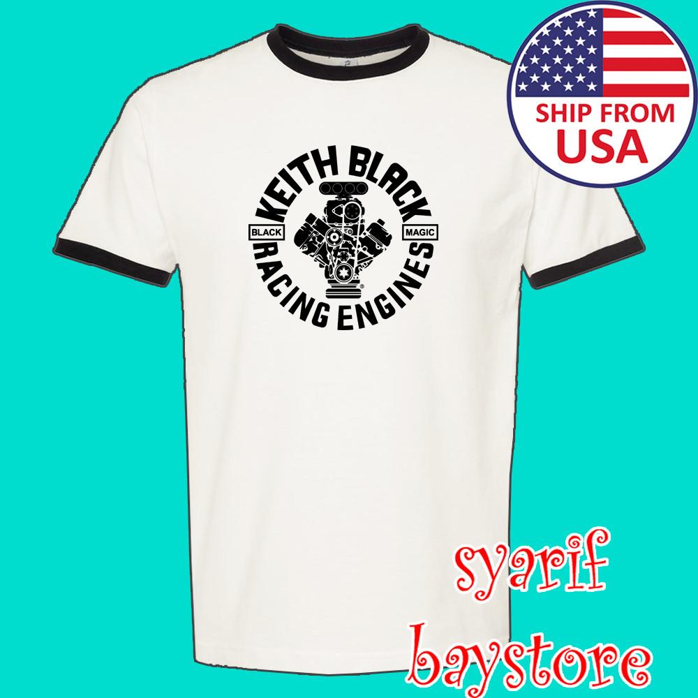 Keith Black Racing Engines Men#039;s Ringer Black Size S to 3XL Unisex T-Shirt XXXL