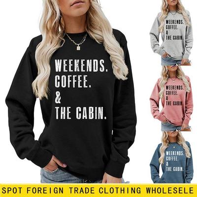 Casual Long Sleeve Round Neck Sweatshirt - Weekends, Coffee & Cabin Style