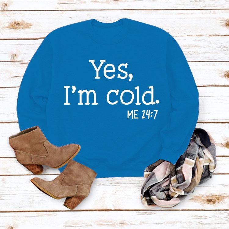 Women's 'Yes I'm Cold' Printed Casual Loose Hoodie for Autumn and Winter