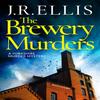 The Brewery Murders by J. R. Ellis Paperback Book 9781542031394