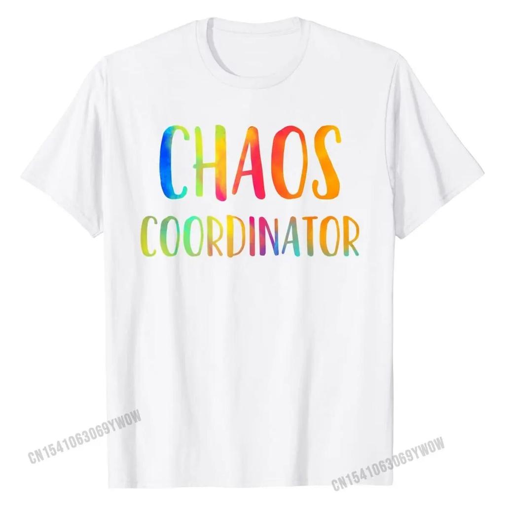 Chaos Coordinator Funny School Teacher Appreciation Gifts T-Shirt T Shirt Slim Fit Family Cotton Unisex Tshirts Party