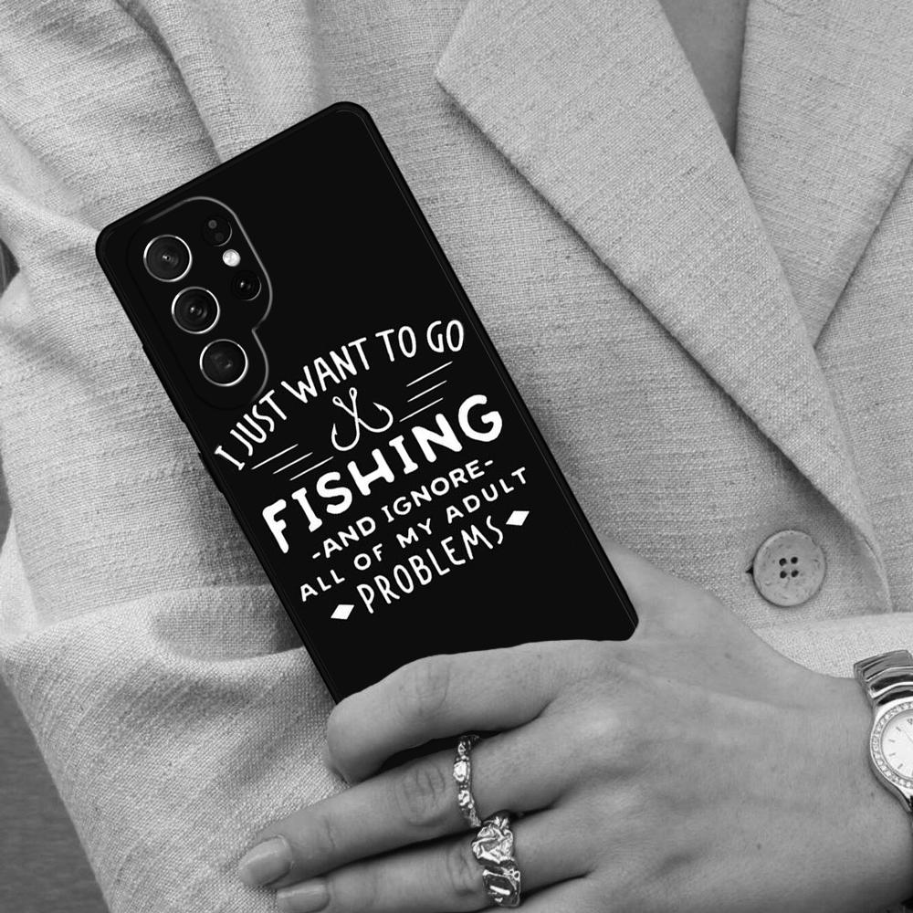 Angling Go Fishing Quotes Cell Phone Case for Samsung Galaxy S26 Ultra S25 S24 S23 S22 S21 S20 Note10 Cover