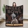 Warm Soft BlanketsKids Adult Travel Rapper Chris Browns   Throw Blanket  Flannel Bedspread Sofa Bed Comfortable Sofa Bed Cover