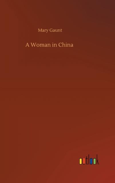 The A Woman In China Book