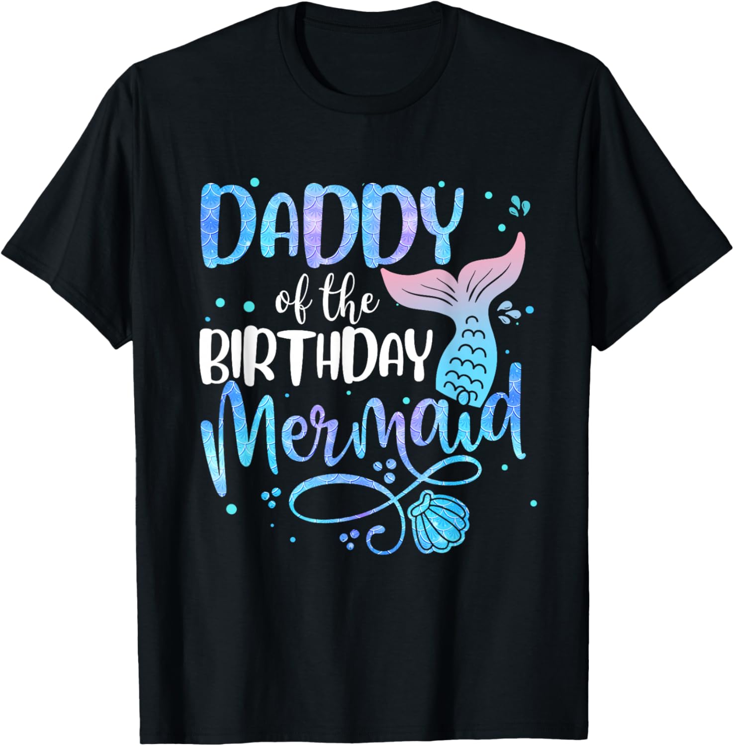 Daddy Of The Birthday Mermaid Family Matching Party Squad T-Shirt S разноцветный