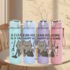 1PC Cleaning Cat Quote Text 750ml Color Plastic Sports Water Bottle Leakproof Flip Straw Lid Suitable for Sports Office Home Use