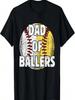 Dad Of Ballers Funny Father Baseball Softball Father's Day T-Shirt