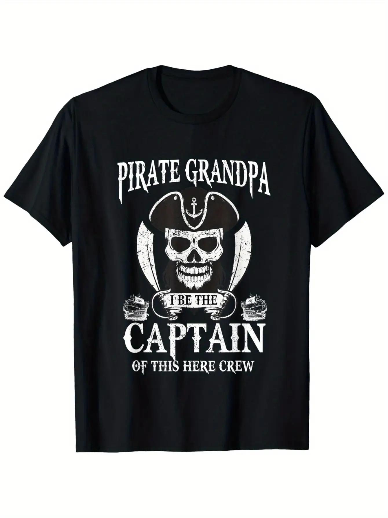 Men S And Women S Pirate Grandpa Captain Graphic Tee - Humorous Pirate Crew Design Featuring Skull And Crossbones XS