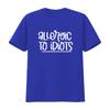 T-shirt Grigia con Stampa "Allergic To Idiots" per Moda Casual vintage Lavata Elegante Unisex Elastica Leggermente uomo Traspirante