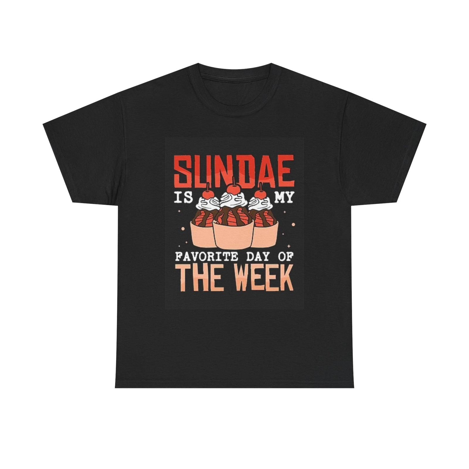 Men s and Women s T-shirts Sunday Is My Favorite Day Of The Week L