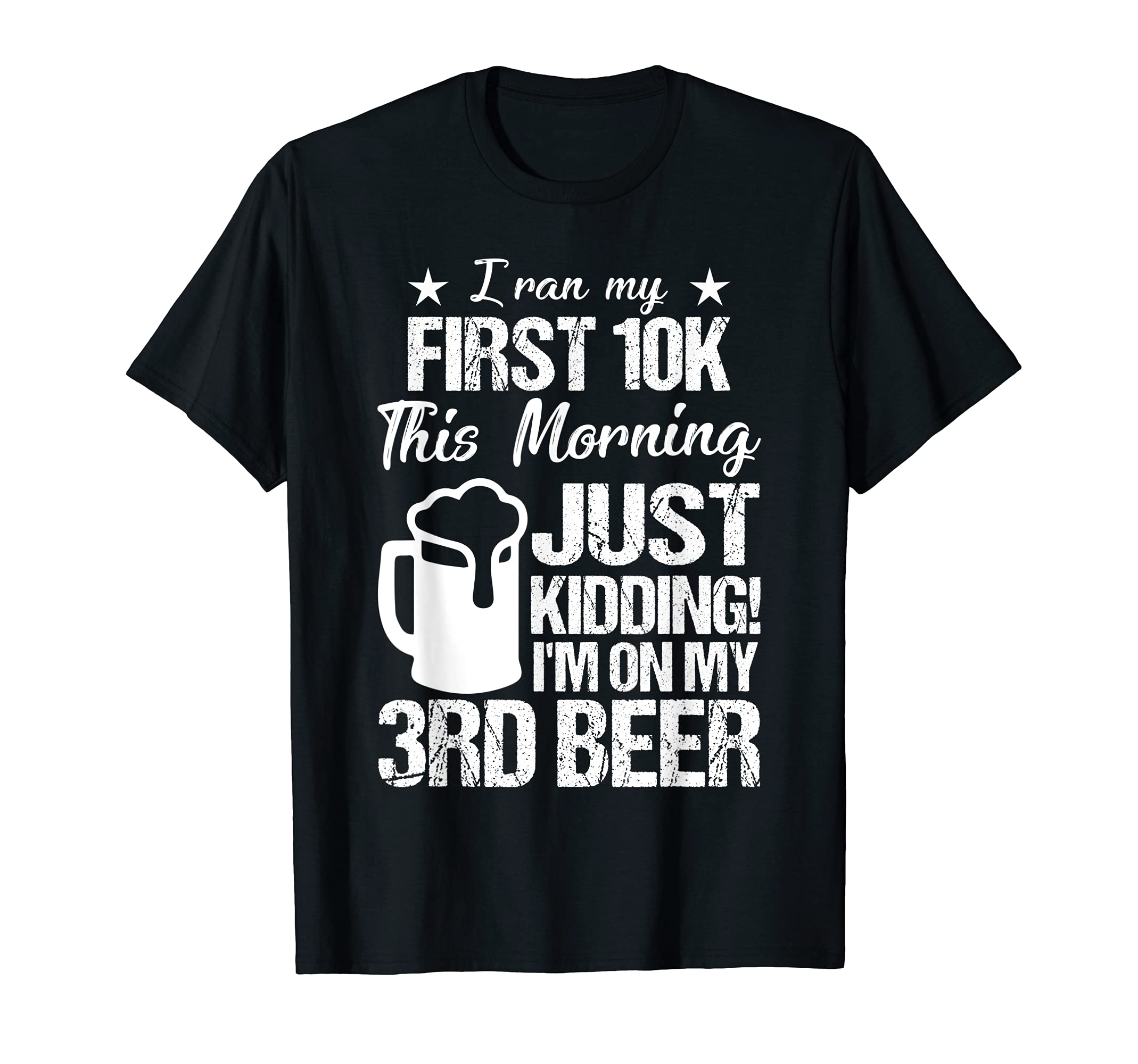 

Just on my third beer Funny Design Lazy Lovers kidding, I m T-Shirt
