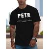 Mărime Europeană Bărbați Înalți și Robuști sm Tricou Greu - Imprimeu Grafic Îndrăzneț "PETR" Retro Gât Rotund Mânecă Scurtă, Negru cu Scris Alb