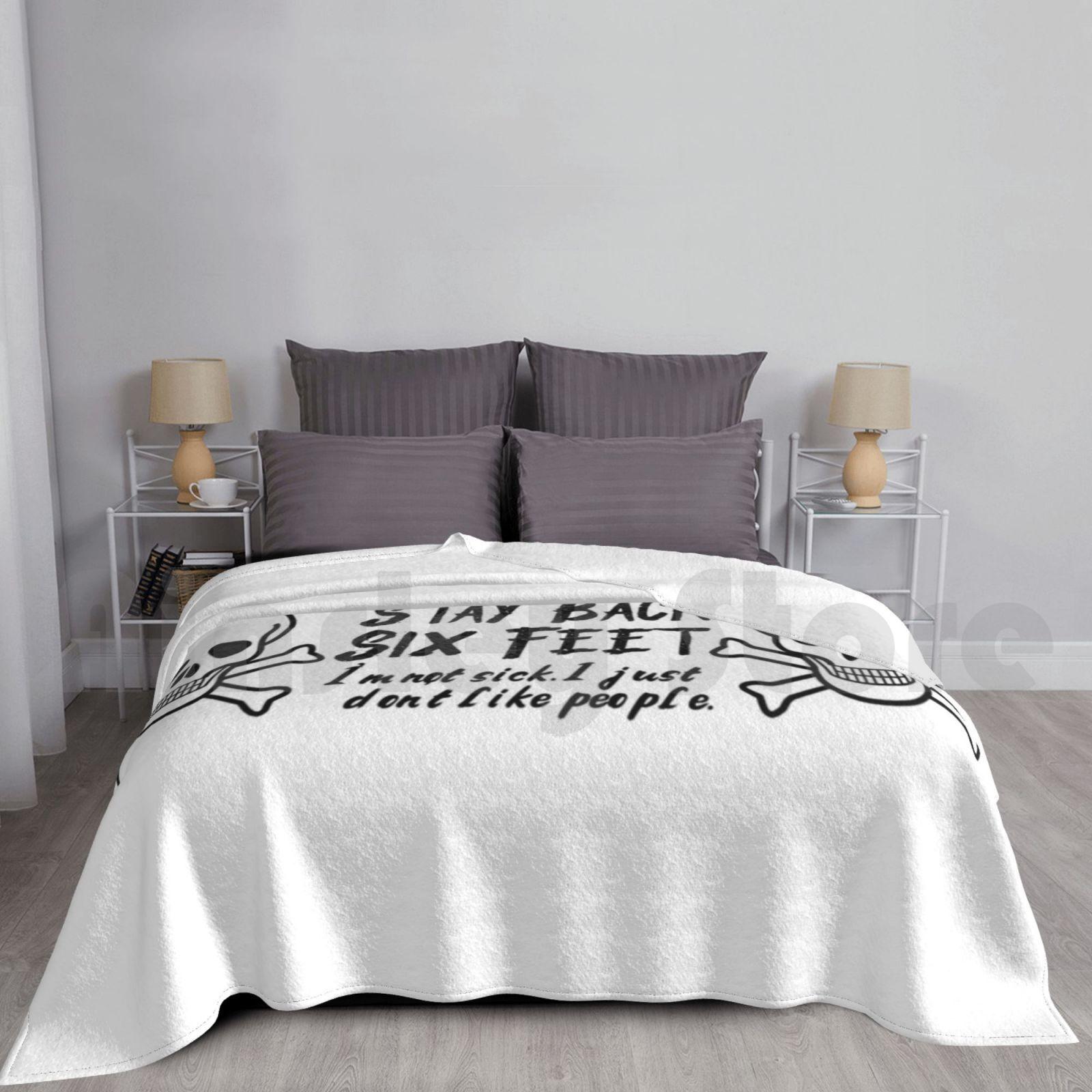 Stay Back Six Feet Skulls Black Blanket Fashion Custom Stay Back Social Distancing I Dont Like People Size: 75*100cm, Weight: 230 GSM