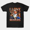 I Love Miners Dark Humor Inappropriate Joke T-shirt For Men Women 100% Cotton T Shirts Short Sleeve Tops 1030-2