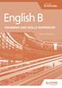 The English B for the IB Diploma Grammar and Skills Workbook Book