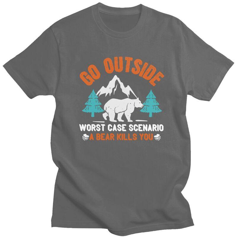 Custom Go Outside Worst Case Scenario A Bear Kills You Tshirt for Men Short Sleeves Casual T Shirt Loose Fit 100 Cotton Tee