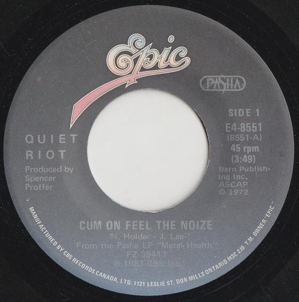 

7inch Record QUIET RIOT Cum On Feel The Noize E48551 Epic Pasha 1983 Canada Rock Used