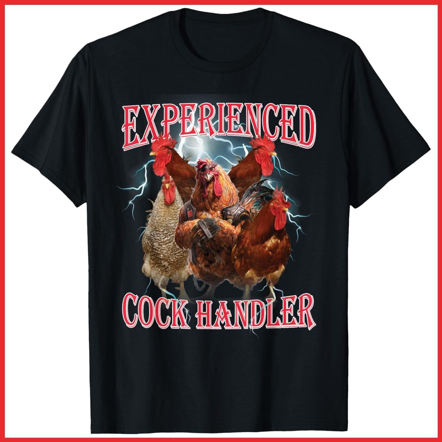 Funny Adult Humor Experienced Cock Handler Inappropriate Black Cotton T-Shirt L