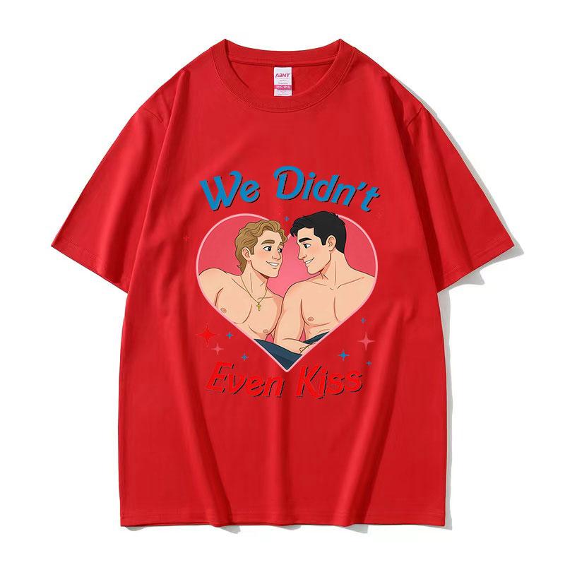 Heated Rivalry We Didnt Even Kiss Heart Graphic TShirts Summer ONeck Short Sleeve T Shirts Unisexs Women 100 Cotton Tshirt