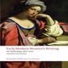 Early Modern Womens Writing Paperback Book 9780199549672