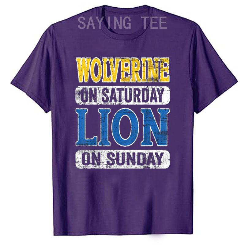Wolverine on Saturday Lion on Sunday Detroit T-Shirt Mother's Day Father's Day Gifts Warrior Spirit Clothes Letters Saying Tees