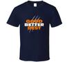 Good Better Best Bears Speech T Shirt