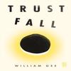 Trust Fall by William Gee Paperback Book 9781739902179