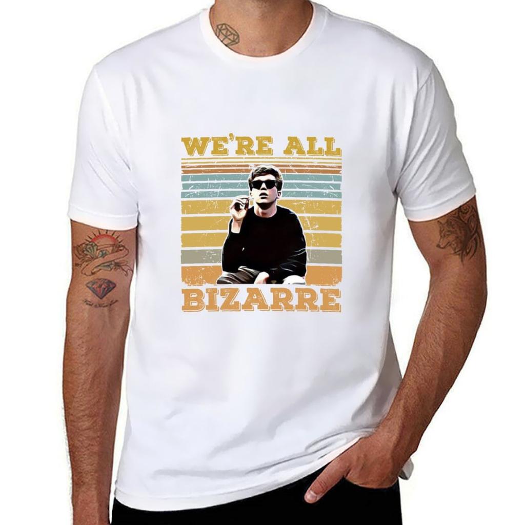 Were All Bizarre TShirt Comfortable Daily Wear Tee