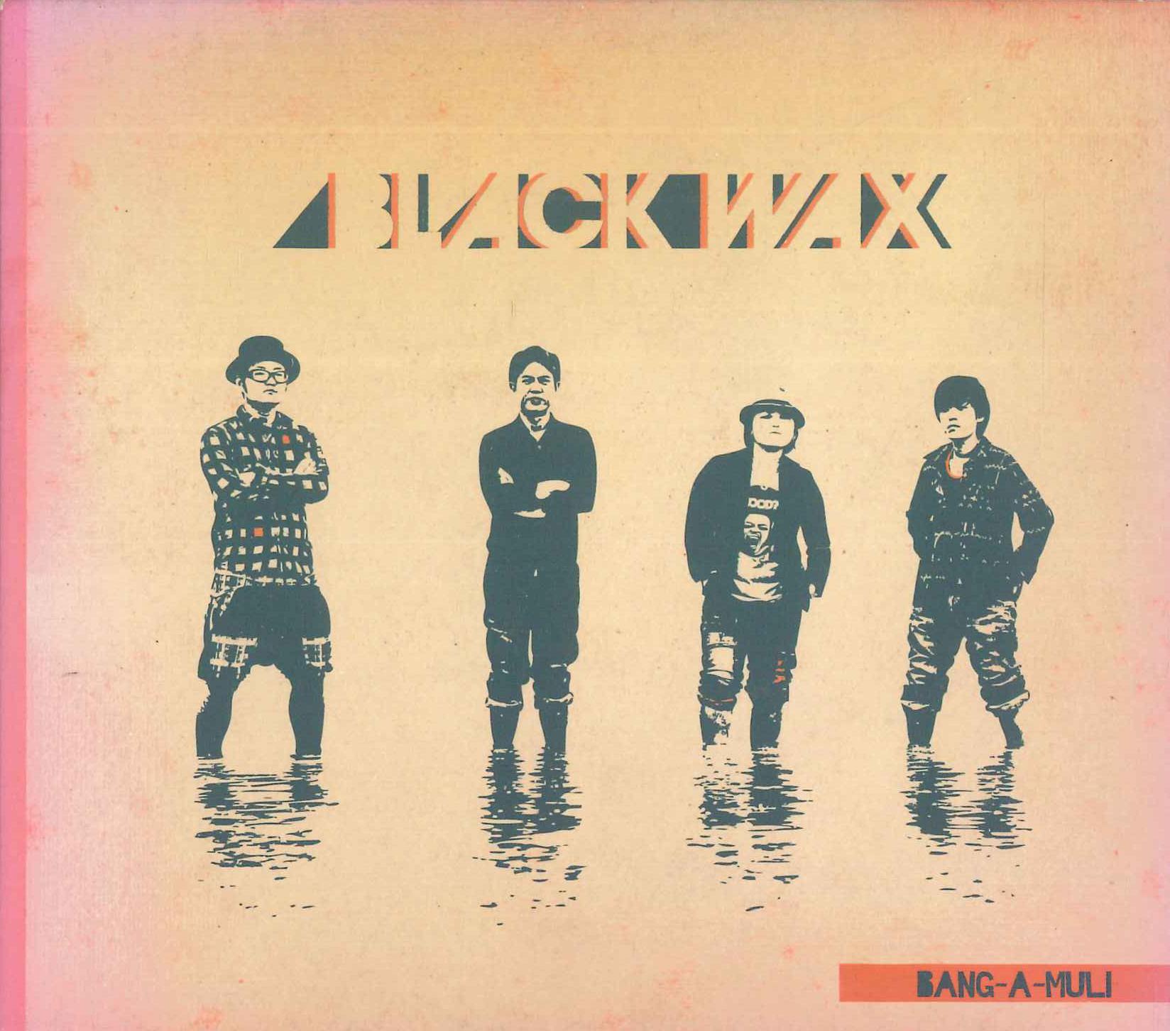 

CD BLACK WAX BLACK WAX BANGAMULI ABY011 2013 Japan Obi Japanese PopRock Used
