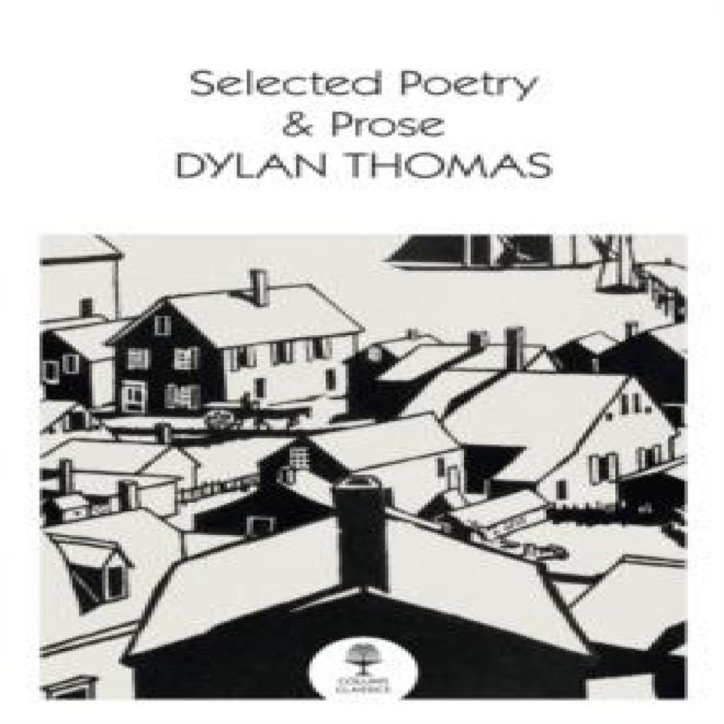 Selected Poetry amp Prose by Dylan Thomas Paperback Book 9780008729943
